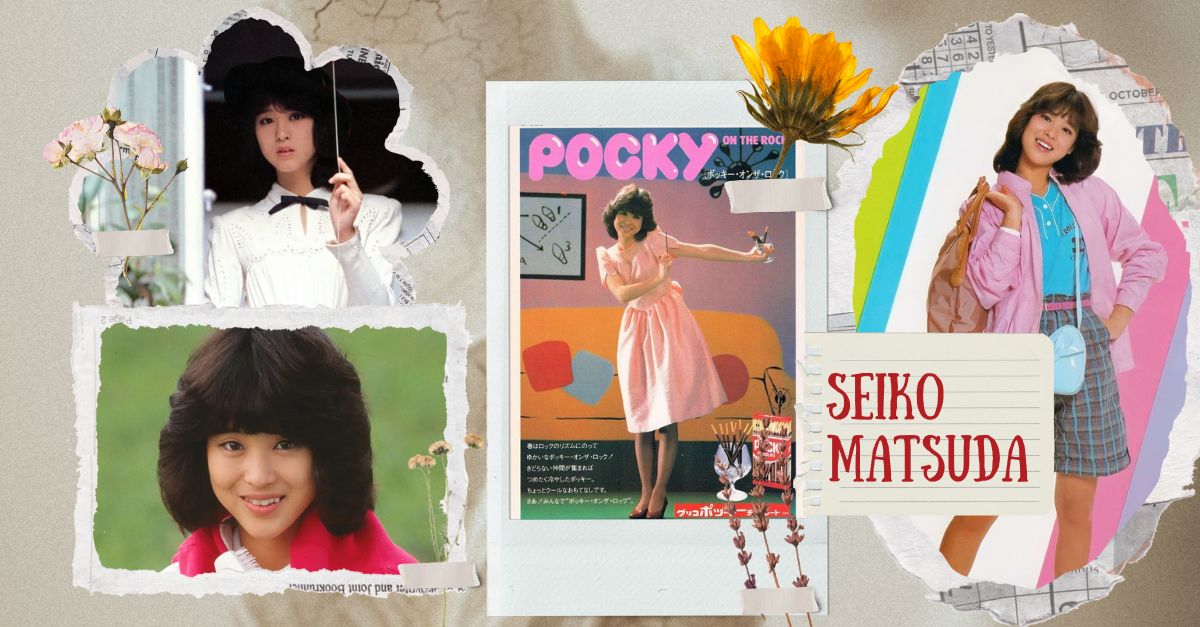 Seiko Matsuda - “Thần tượng vĩnh cửu” của J-Pop